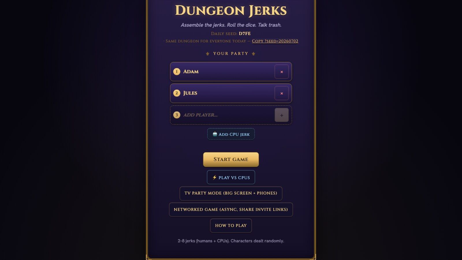Dungeon Jerks: Lobby: assemble the jerks, talk trash